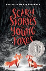 Cover of "Scary Stories for Young Foxes"