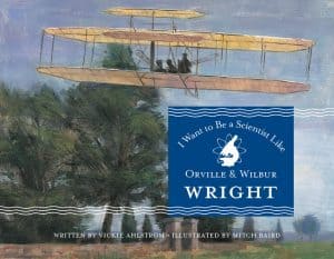 I Want to Be a Scientist Like the Wright Brothers cover