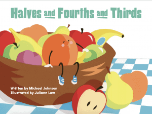 Halves and Fourths and Thirds cover